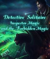 Detective Solitaire Inspector Magic and the Forbidden Magic